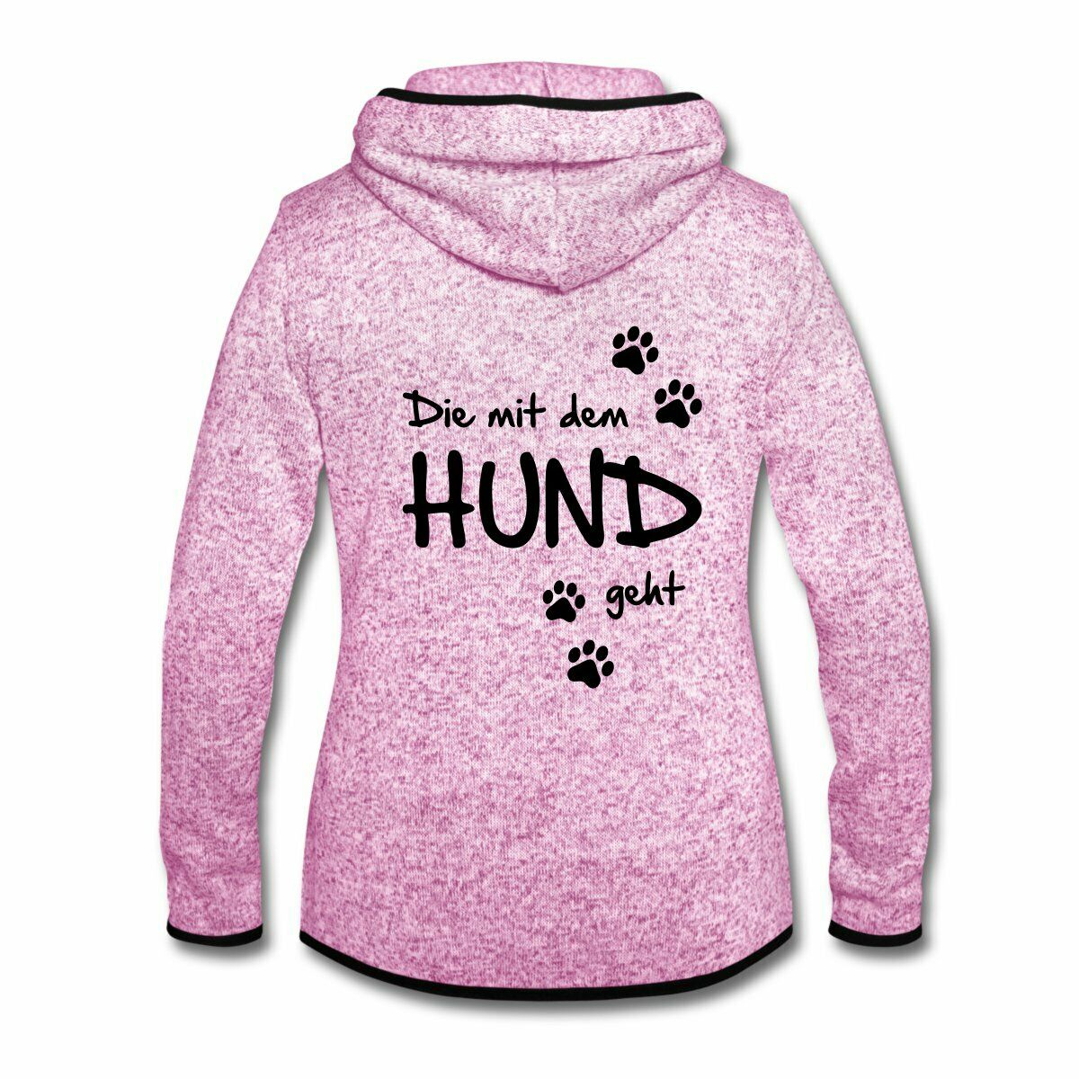 „Die Mit Dem Hund Geht“ Gassi Hunde Spruch Frauen KapuzenFleecejacke