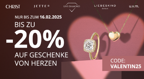 Christ – Valentinstag – bis 20% Rabatt auf ausgewählte Uhren & Schmuckstücke!